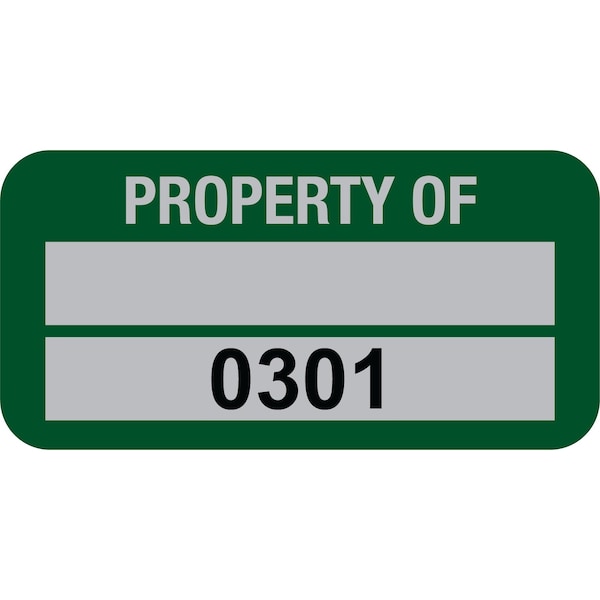 Lustre-Cal Property ID Label PROPERTY OF 5 Alum Green 1.50in x 0.75in 1 Blank Pad&Serialized 0301-0400,100PK 253769Ma2G0301 - main